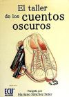 Seller image for El taller de los cuentos oscuros for sale by Agapea Libros
