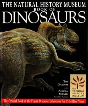 Imagen del vendedor de The Natural History Museum Book of Dinosaurs a la venta por The Children's Bookshop