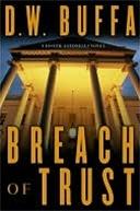 Seller image for Buffa, D.W. | Breach of Trust | Signed First Edition Copy for sale by VJ Books