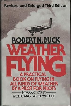 Seller image for WEATHER FLYING. REVISED AND ENLARGED THIRD EDITION. for sale by Capricorn Books