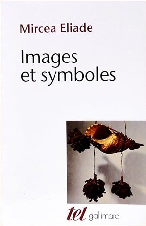 Image du vendeur pour Images et symboles Essai sur le symbolisme magico-religieux mis en vente par Calepinus, la librairie latin-grec