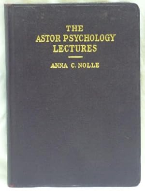 The Astor Psychology Lectures.