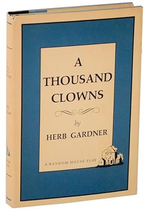 Bild des Verkufers fr A Thousand Clowns zum Verkauf von Jeff Hirsch Books, ABAA