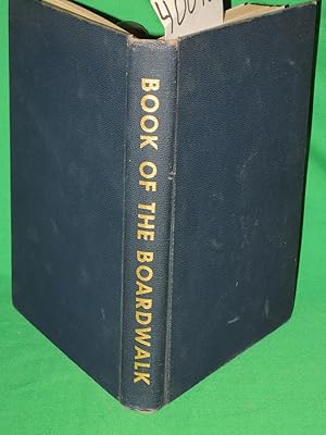 Image du vendeur pour The Book Of The Boardwalk: And The Atlantic City Story mis en vente par Princeton Antiques Bookshop