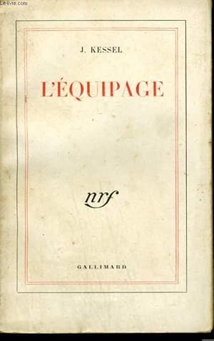 Seller image for L'EQUIPAGE. for sale by Le-Livre