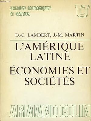 Immagine del venditore per L'AMERIQUE LATINE, ECONOMIES ET SOCIETES venduto da Le-Livre