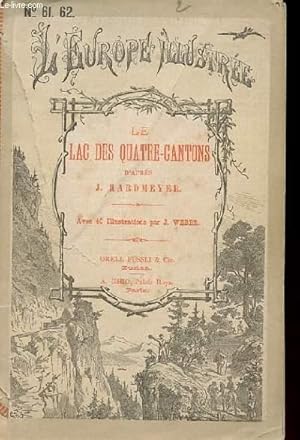 Bild des Verkufers fr L'EUROPE ILLUSTREE N 61. 62 - LE LAC DES QUATRE-CANTONS zum Verkauf von Le-Livre