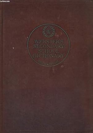 Seller image for WEBSTER'S SECONDARY-SCHOOL DICTIONNARY for sale by Le-Livre