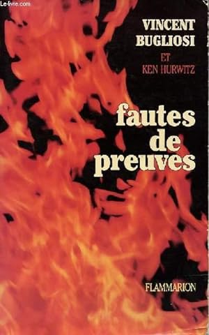Bild des Verkufers fr FAUTES DE PREUVES zum Verkauf von Le-Livre