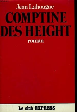 Image du vendeur pour COMPTINE DES HEIGHT. mis en vente par Le-Livre