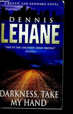 Seller image for DARKNESS, TAKE MY HAND for sale by Le-Livre