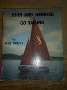 Seller image for John And Jennifer Go Sailing for sale by David Kenyon