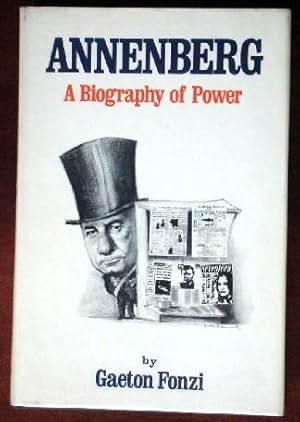 Image du vendeur pour Annenberg: A Biography of Power mis en vente par Canford Book Corral