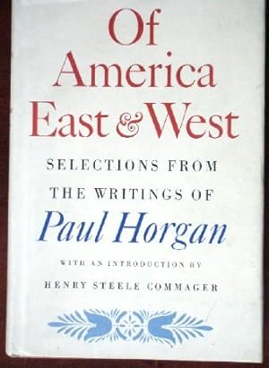 Imagen del vendedor de Of America East and West a la venta por Canford Book Corral
