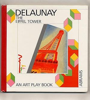 Bild des Verkufers fr The Eiffel Tower; An Art Play Book zum Verkauf von Little Stour Books PBFA Member