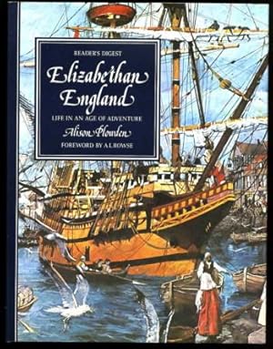 Image du vendeur pour Elizabethan England, Life in an Age of Adventure mis en vente par Roger Lucas Booksellers