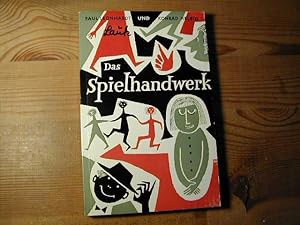 Seller image for Das Spielhandwerk. Ein Arbeitsbuch fr Laienspieler for sale by Antiquariat Fuchseck