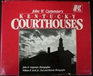 John W. Carpenter's Kentucky Courthouses