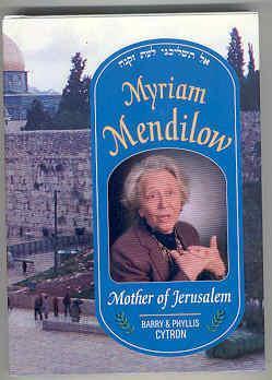 Seller image for Myriam Mendilow: Mother of Jerusalem for sale by Books on the Square