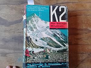 Bild des Verkufers fr K2. The savage mountain. zum Verkauf von Librera "Franz Kafka" Mxico.