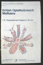 Image du vendeur pour British Opisthobranch Molluscs. Mollusca : Gastropoda. Keys and Notes for the Identification of the Species mis en vente par Ariel Books IOBA