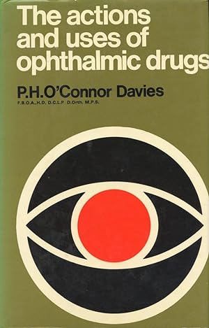 Seller image for THE ACTIONS AND USES OF OPHTHALMIC DRUGS : Textbook for Students and Practioners for sale by 100POCKETS