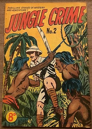 Seller image for Jungle Crime [ Comic ] No 2 Thrilling Stories Of Mystery And Adventure 8d. EXTREMELY SCARCE for sale by Deightons