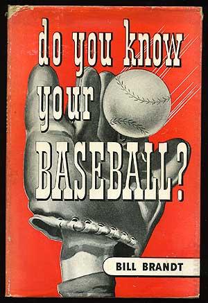 Bild des Verkufers fr Do You Know Your Baseball zum Verkauf von Between the Covers-Rare Books, Inc. ABAA