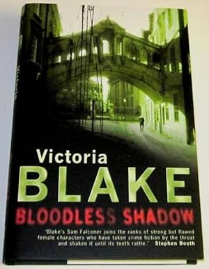 Bloodless Shadow (signed UK 1st)