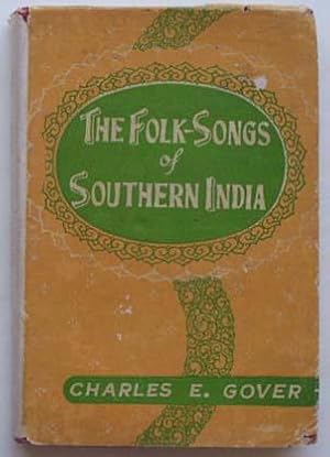 Image du vendeur pour The folk-songs of Southern India. mis en vente par Lost and Found Books