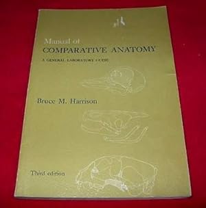 Manual of Comparative Anatomy : A General Labratory Guide