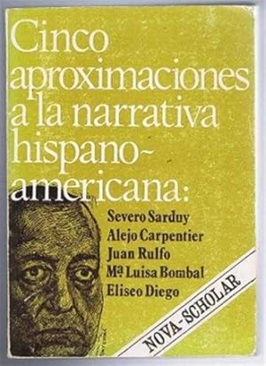 Bild des Verkufers fr Cinco Aproximaciones a La Narrativa Hispanoamericana Contemporanea zum Verkauf von Bailgate Books Ltd