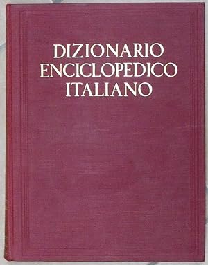 Immagine del venditore per DIZIONARIO ENCICLOPEDICO ITALIANO venduto da Stampe Antiche e Libri d'Arte BOTTIGELLA