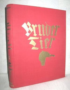 Bruder Tier (Das Hausbuch der Tierfreunde)