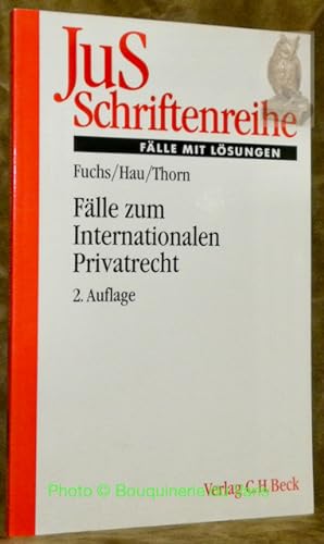 Seller image for Flle zum Internationalen Privatrecht mit Internationalem Zivilverfahrensrecht.Schriftenreihe der Juristischen Schulung 146. for sale by Bouquinerie du Varis