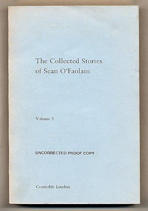 Seller image for The Collected Stories of Sean O'Faolain. Volume 2 [Uncorrected Proof Copy of the First Edition] for sale by Little Stour Books PBFA Member