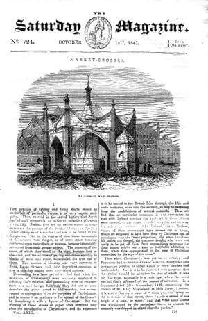 The Saturday Magazine No 724 14 Oct 1843 including MARKET CROSS with Engraving of Malmesbury, + M...