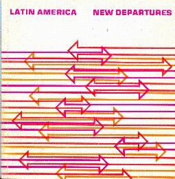 Latin America: New Departures