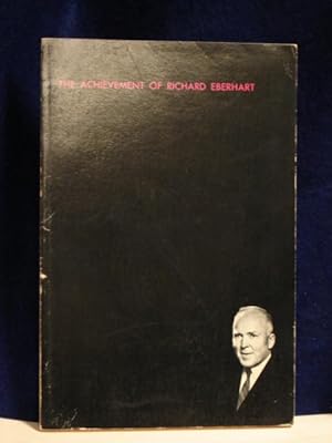 Immagine del venditore per The Achievement of Richard Eberhart: a comprehensive selection of his poems with a critical introduction venduto da Gil's Book Loft
