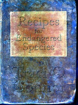 Seller image for Recipes for Endangered Species for sale by Ziesings