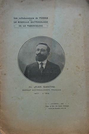 Image du vendeur pour Dr Jean Santini, minent Bactriologue Franais 1877-1916 mis en vente par Bouquinerie L'Ivre Livre