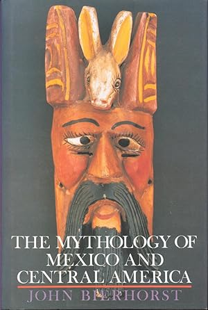 Seller image for The Mythology of Mexico and Central America for sale by Frank Hofmann