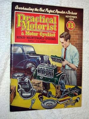 PRACTICAL MOTORIST and MOTOR CYCLIST Repair, Maintenance, Overhaul. Monthly Magazine. November 19...