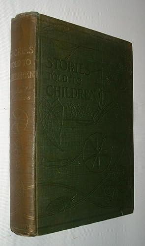 Seller image for Stories Told to Children for sale by Pauline Harries Books