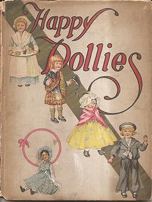 Bild des Verkufers fr Happy Dollies: Dollies in Happy Land zum Verkauf von Ripping Yarns