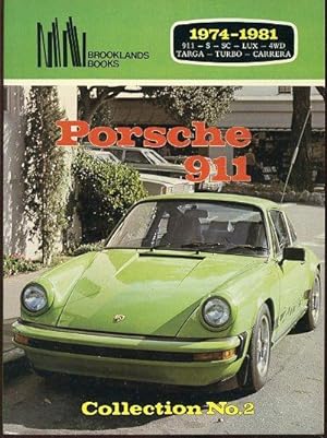 Brooklands Books: PORSCHE 911 1974-1981: 911 -S - SC - LUX - 4WD - TARGA - TURBO - CARRERA: Colle...