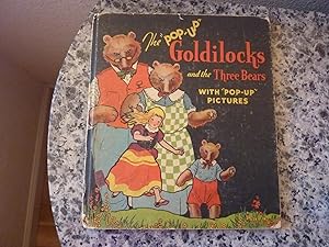 The Pop-Up Goldilocks and the Three Bears