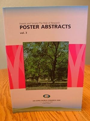 Immagine del venditore per Forests and Society: the Role of Research Poster Abstracts Volume 3 venduto da Eastburn Books