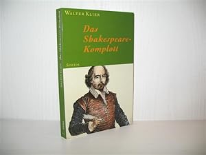 Das Shakespeare-Komplott.