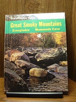 Seller image for GREAT SMOKY MOUNTAINS: Everglades, Mammoth Cave for sale by The Book Abyss